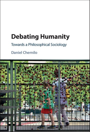 Lee más sobre el artículo Debating Humanity: Towards a Philosophical Sociology